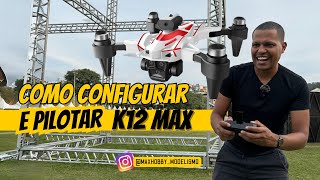 Drone k12 max | Saiba como pilotar e configurar