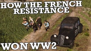 How French Partisans Won WW2 - Steel Division: Normandy 44