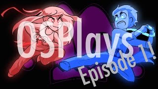 April Fool's Day Special 2017: OSPlays Episode 1!