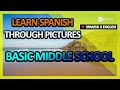 Learn Spanish Through Pictures |Spanish Vocabulary Basic Middle School | Golearn