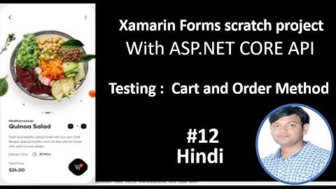 Scratch Project Xamarin forms With ASP.NET CORE API | PART-12