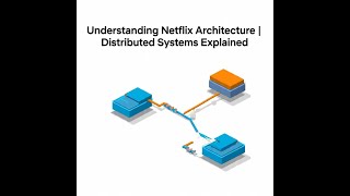 Understanding Netflix Architecture | Distributed Systems Explained #netflixarchitecture #netflix