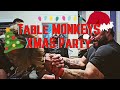 Table Monkeys Christmas Arm Wrestling Party
