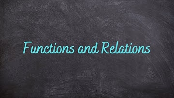2.3 - Functions and Relations