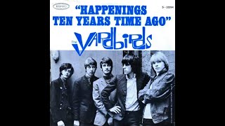 The Yardbirds - Happenings Ten Years Time Ago (stereo mix)