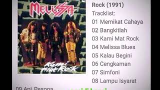 MELISSA _ KAMI MAT ROCK _ FULL ALBUM