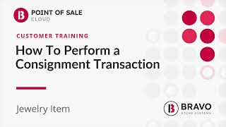 How to Perform a Consignment Transaction for a Jewelry Item