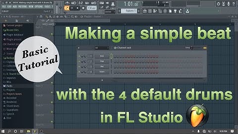Making a simple beat with the 4 default drums in FL Studio | Basic Tutorial For Beginners