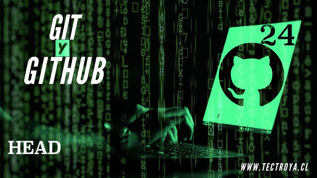 Curso de Git y GitHub - HEAD - Video 24 - YouTube
