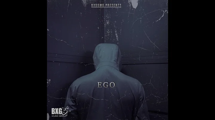 BXG5 - EGO (Official Lyric Video)