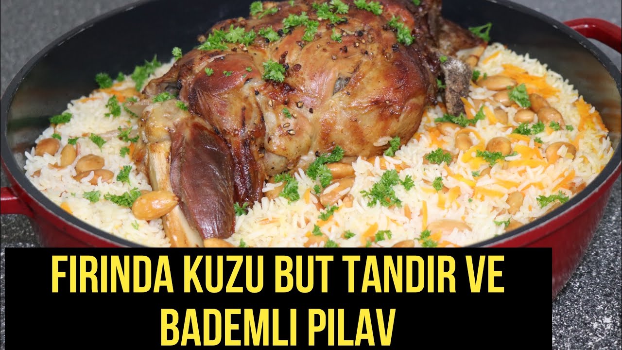 Kuzu But Kuzu Tandir Tel Tel Ayrilan Kuzu Eti Ve Bademli Pilav Firinda Kuzu But Tarifi Youtube Food Chicken Meat