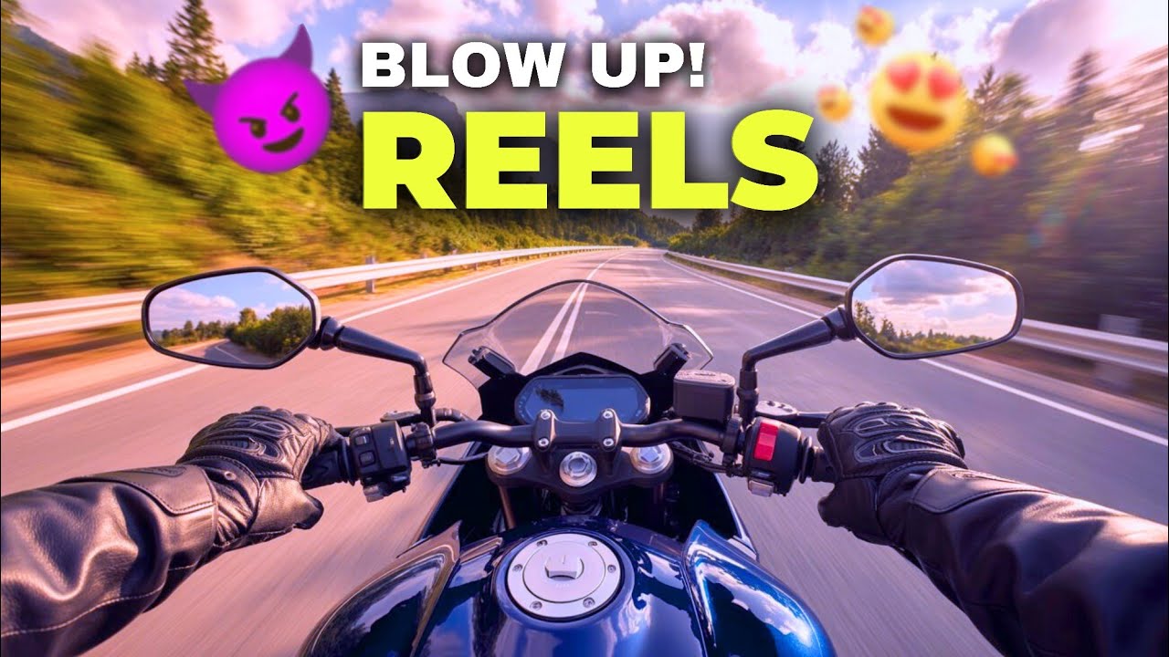 Create EPIC Bike Reels & Get More Views 🚀 – Blow Up! With Reels - The ...