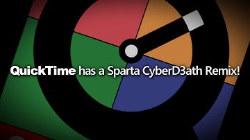 QuickTime has a Sparta CyberD3ath