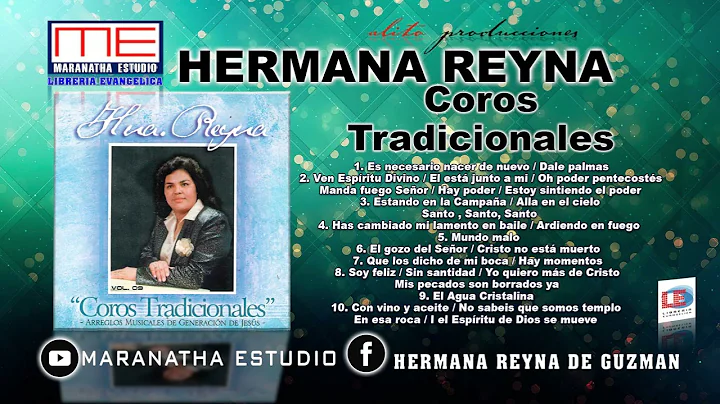 Hna. Reyna de Guzmn Coros tradicionales Volumen 9 ...