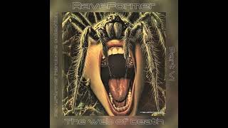 Raveformer Hardcore Collection Part Vi the Web Of Death   Album 2711 Min