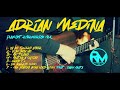 Adrian medina  playlist rmrecords mx