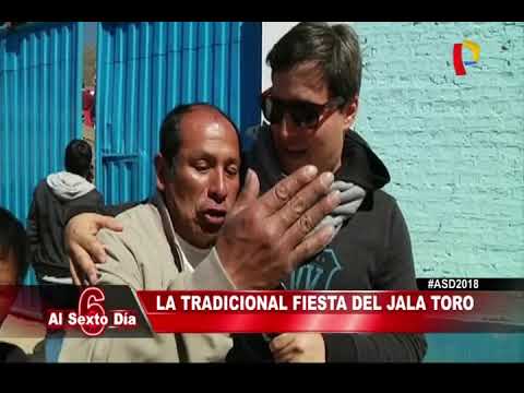 al sexto dia en vivo por internet Huancavelica: Al Sexto Día participa del tradicional “Jala Toro”