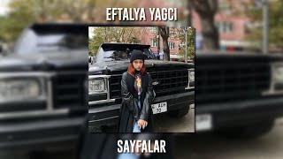 Eftalya Yağcı - Sayfalar (Speed Up) Resimi