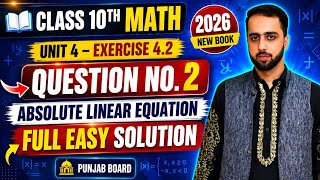 Class 10 math New Book Unit 4 Exercise 4.2 Question 2 Full Easy Solution-PTB math