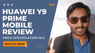 Huawei Y9 prime Mobile Review and for sale on OLX in 2022