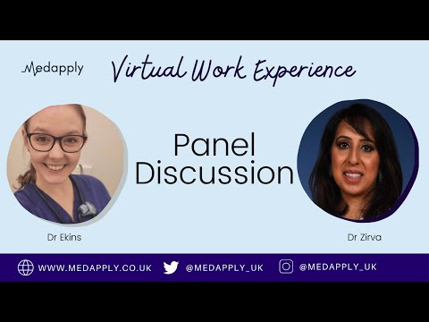 Dr Zirva & Dr Ekins' Panel Discussion | Medapply Virtual Work Experience