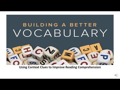Using Context Clues to Strengthen Reading Comprehension