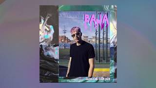 Jaycob Duque - Baja (Cover Audio)