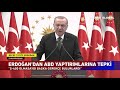 Erdoğan'dan ABD Yaptırımlarına Tepki: " Bu Karar Ülkemizin Egemenlik Haklarına Saldırıdır"