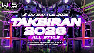 DJ PEMBUKAAN TAKBIRAN 2026‼️ALL STYLE TERBARU DURASI PANJANG ‼️AMUNISI TARLING KALIAN