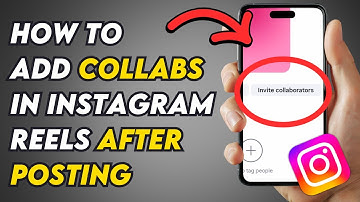 (New Trick) How To Add Collaboration In Instagram Reel After Posting!
