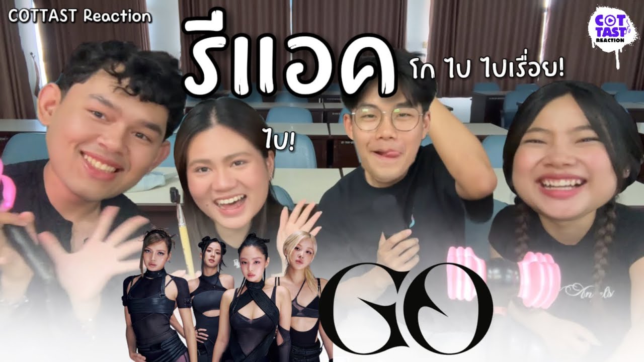 COTTAST Reaction | BLACKPINK (블랙핑크) ‘GO’ Official MV [Reaction]