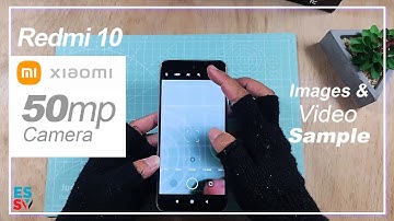 50mp Redmi 10 Camera & Video Test
