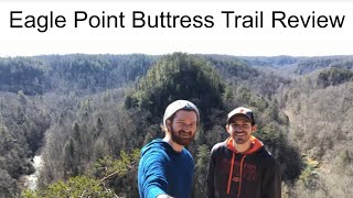 Eagle Point Buttress- Red River Gorge Trail Review