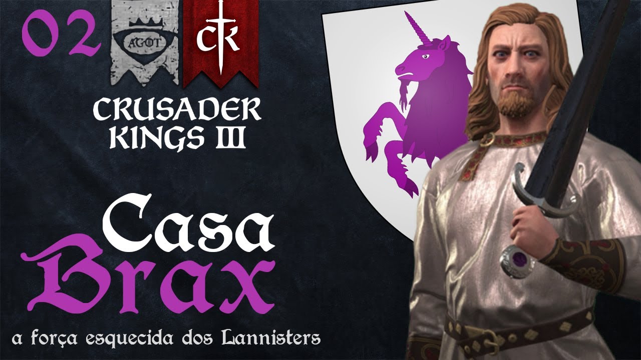 Casa Brax - Game of Thrones - Agot Mod - Crusader Kings 3 PT-BR - EP 2 ...