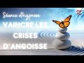 Ref:e6-060dxjvs S�ance d'hypnose  pour vaincre l anxi�t�, angoisses, attaques de panique