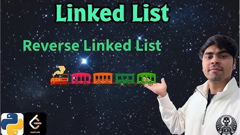 LeetCode 206 | Reverse Linked List | Python Solution Explained | AlgoYogi