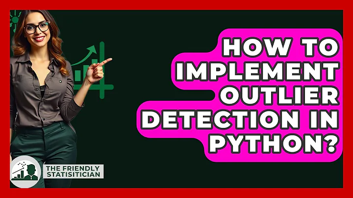 How To Implement Outlier Detection In Python? - The Friendly Statistician