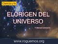 El origen del universo - 01 de 13