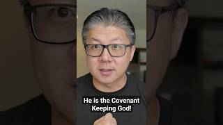 He is the Covenant Keeping God 🤝