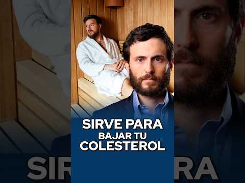 Bajá tu colesterol con el SAUNA