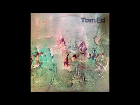 Tom Ed – Tom Ed – Vinyl (LP, Album), 1977 [r5017396] | Discogs