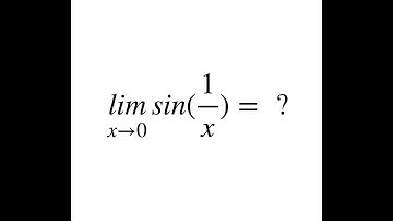 The Limit of sin(1/x) as x approaches 0 Part 1: Proof with Limits Property