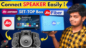 Connect Speaker Easily With JIO AIRFIBER & Jio Fiber | How to Connect Speaker in Jio Set Top Box