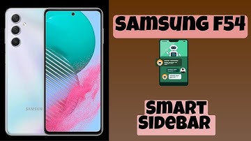 Smart Sidebar Samsung Galaxy F54 || How to enable smart sidebar || How to use smart side bar