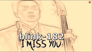 blink-182 - I Miss You (Lyric Music Video)