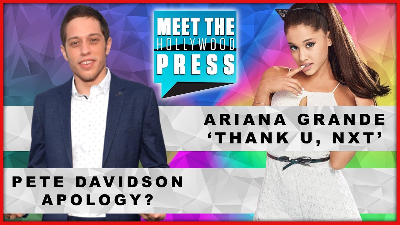sabrina ropa ‘SNL’ Pete Davidson Apology; Ariana Grande’s ‘Thank U, Next' & More - Meet The Hollywood Press