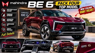 NEW Mahindra BE 6 Pack Four Top Model 🔥 | NEW Ruby Velvet Colour ❤️ | Price, Features & Full Details
