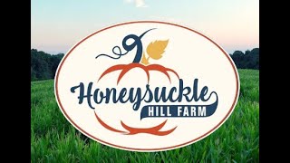 Honey Suckle Hill Farm 2024 promo
