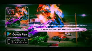 Entropy Zero Push Me! Shift Me! feat Радиоактивный Rob Sampsell Demolition Derby 3 OST