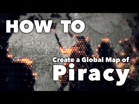 How to Create a Global Map of Nautical Piracy